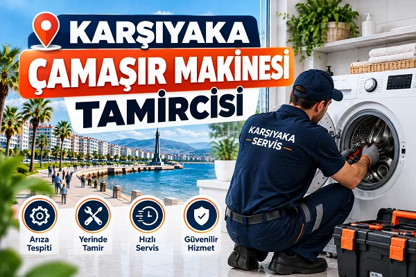Karşıyaka Çamaşır Makinesi Tamircisi Sık Hatalar ve Çözümler